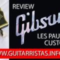 Review Gibson Les Paul Custom