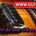 Construcción de una Gibson Les Paul