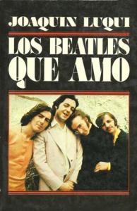 Luqui-Los Beatles que Amo.jpg