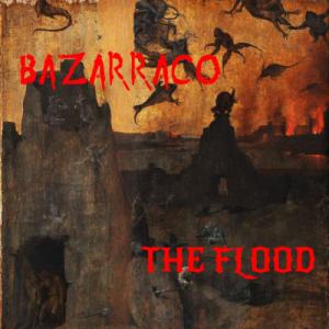 The Flood (Cover) - Bazarraco.jpg