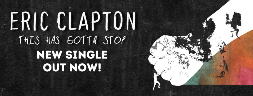 Eric-Clapton-This-Has-Gotta-Stop-banner