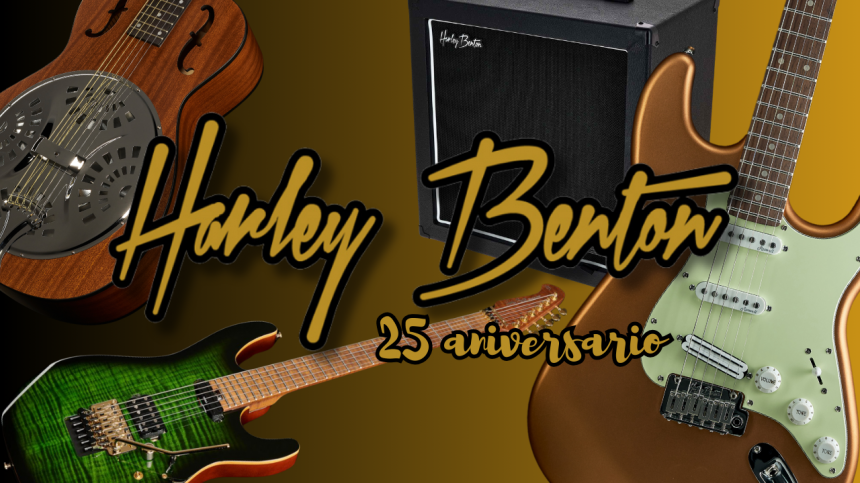 Harley Benton 25 aniversario