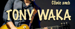 Masterclass gratuita de guitarra con Tony Waka en Barcelona