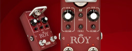 Tubesteader Roy, un pedal con válvula y dos canales que recrea un amplificador Vox AC30 Top Boost