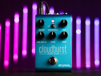 Strymon Cloudburst Ambient Reverb: un pedal con un exuberante algoritmo y función Ensemble