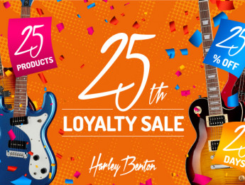 Harley Benton 25th Loyalty Sale: 25% de descuento en 25 productos durante 25 días