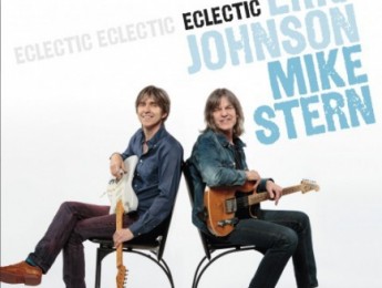 Trailer de "Eclectic", el nuevo disco de Eric Johnson y Mike Stern