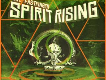 "Spirit Rising", nuevo disco de Mr. Fastfinger