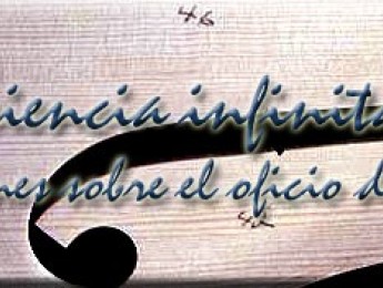La paciencia infinita: Reflexiones sobre el oficio de luthier.
