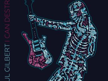 “I Can Destroy” de Paul Gilbert disponible en mayo
