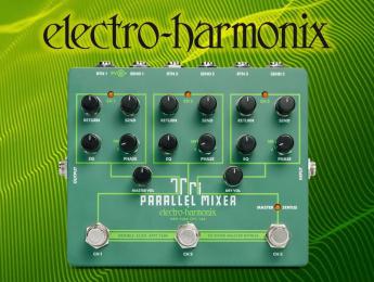 Tri Parallel Mixer, el looper y mezclador triple de Electro-Harmonix