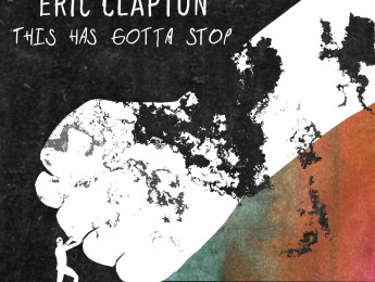 Eric Clapton publica el videoclip de su nuevo single "This Has Gotta Stop"