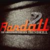Randall Trendkill